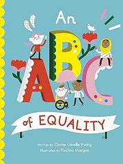 An ABC of Equality (Volume 1) (Empowering Alphabets, 1) Hardcover