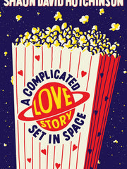 A Complicated Love Story Set in Space (Hardcover)