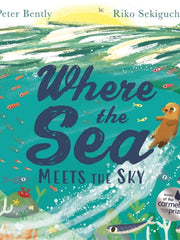 Where the Sea Meets the Sky Paperback €“ Picture Book