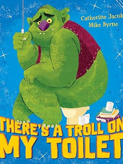 There's a Troll on my Toilet Paperback