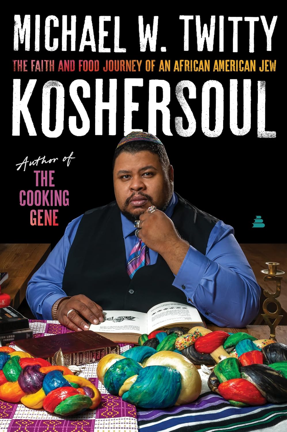 Koshersoul: The Faith and Food Journey of an African American Jew Hardcove