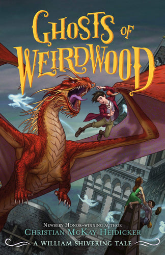 Ghosts of Weirdwood 2 (Thieves of Weirdwood)(Hardcover) Children's Books Happier Every Chapter   