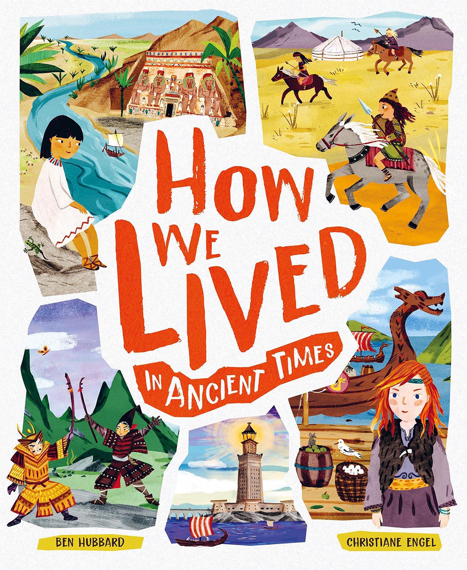 How We Lived in Ancient Times Meet everyday children throughout history(Hardcover)