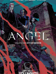Angel Vol. 2: City of Demons: Volume 2