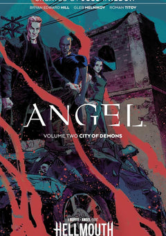 Angel Vol. 2: City of Demons: Volume 2