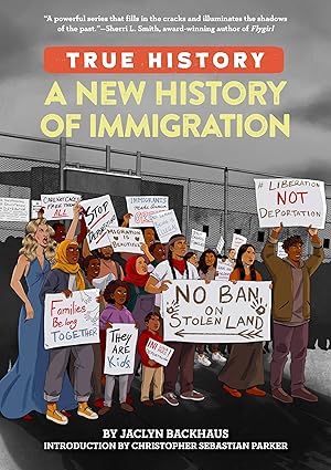 A New History of Immigration (True History) Paperback Children's Books Happier Every Chapter