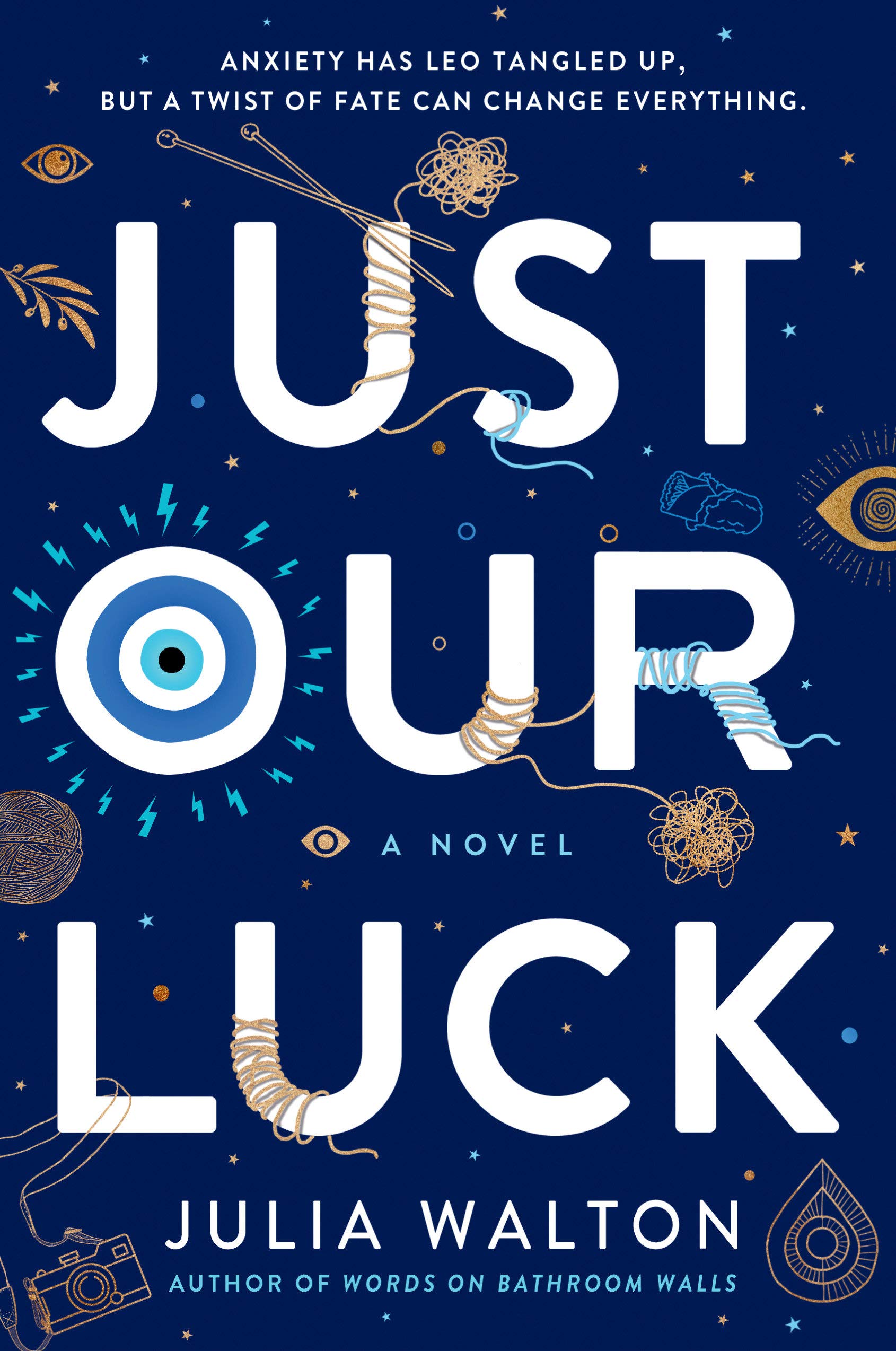 Just Our Luck (Paperback)
