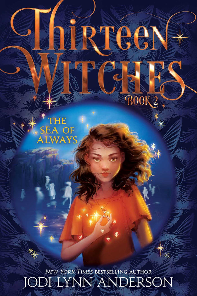 The Sea of Always Volume 2 (Thirteen Witches)(Hardcover) Children's Books Happier Every Chapter   