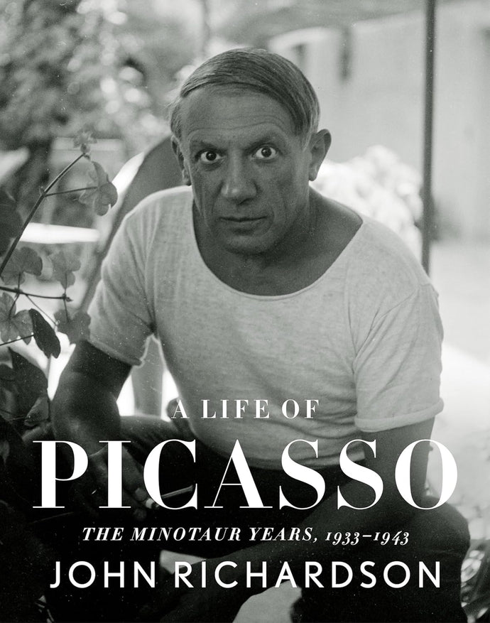 A Life of Picasso IV: The Minotaur Years 1933-1943 Hardcover  Happier Every Chapter   