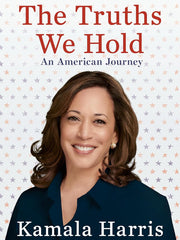The Truths We Hold: An American Journey (Young Readers Edition) Paperback