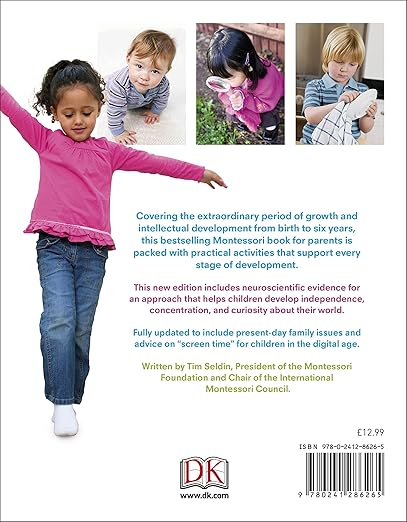 How To Raise An Amazing Child the Montessori Way, 2nd Edition
