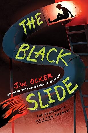 The Black Slide Hardcover