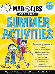 Mad Libs Workbook: Summer Activities: Grades 1-2 -- Aligns with State and National Common Core Standards Paperback