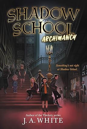 Shadow School #1: Archimancy Paperback Adult Fiction Happier Every Chapter