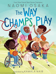 The Way Champs Play Hardcover