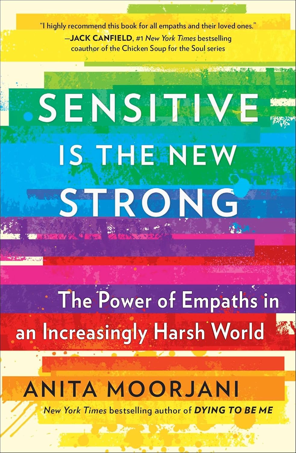 Sensitive Is the New Strong: The Power of Empaths in an Increasingly Harsh World Paperback