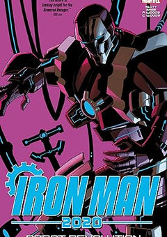 Iron Man 2020: Robot Revolution Paperback