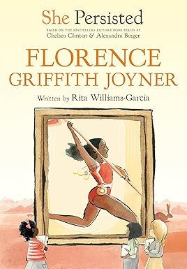 She Persisted: Florence Griffith Joyner Paperback Children's Books Happier Every Chapter