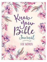 Know Your Bible Journal for Women Paperback