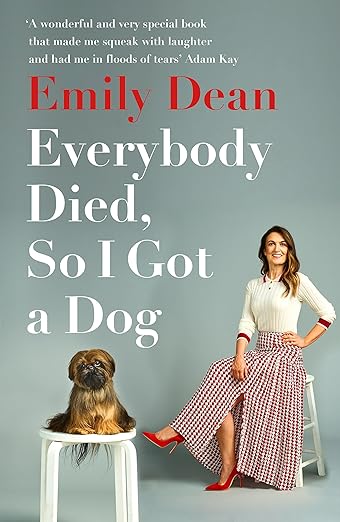 Everybody Died, So I Got a Dog