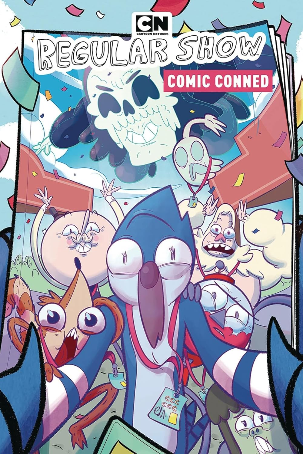 Regular Show Original Graphic Novel Vol. 6: Comic Conned: Comic Conned