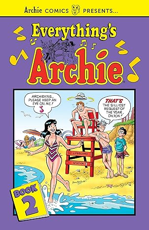 Everything's Archie Vol. 2 (Archie Comics Presents) Paperback Children's Books Happier Every Chapter   