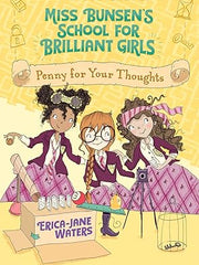 Penny for Your Thoughts: 3 (Miss Bunsen's School for Brilliant Girls) Hardcover