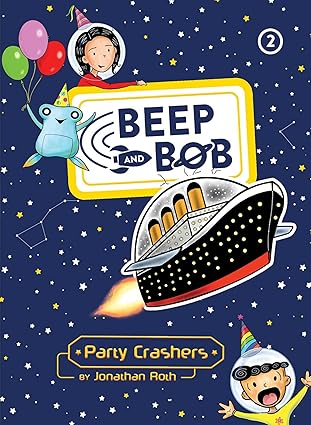 Party Crashers: 2 (Beep and Bob) Hardcover