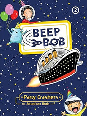 Party Crashers: 2 (Beep and Bob) Hardcover