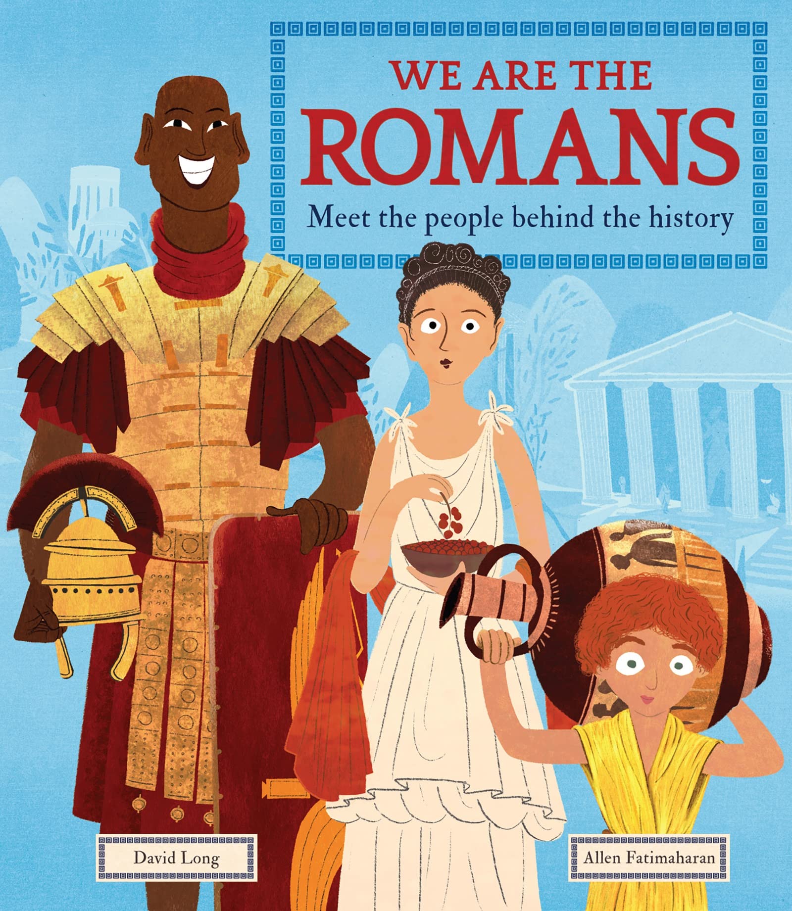 We Are the Romans Meet the People Behind the History(Hardcover)
