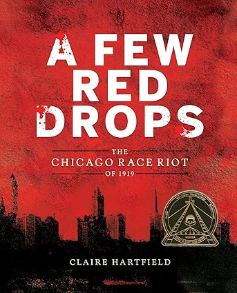 A Few Red Drops: The Chicago Race Riot of 1919 Paperback
