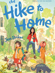 The Hike to Home (Hardcover)