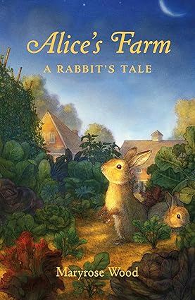 Alice's Farm: A Rabbit's Tale Hardcover