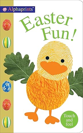 Alphaprints: Easter Fun!: Touch and Feel Board book Children's Books Happier Every Chapter   