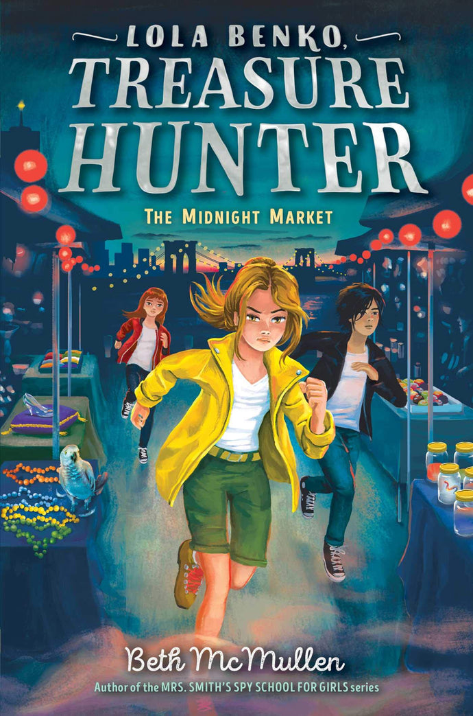 The Midnight Market Volume 2 (Lola Benko, Treasure Hunter)(Hardcover) Children's Books Happier Every Chapter   