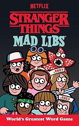 Stranger Things Mad Libs: World's Greatest Word Game Paperback Adult Non-Fiction Happier Every Chapter