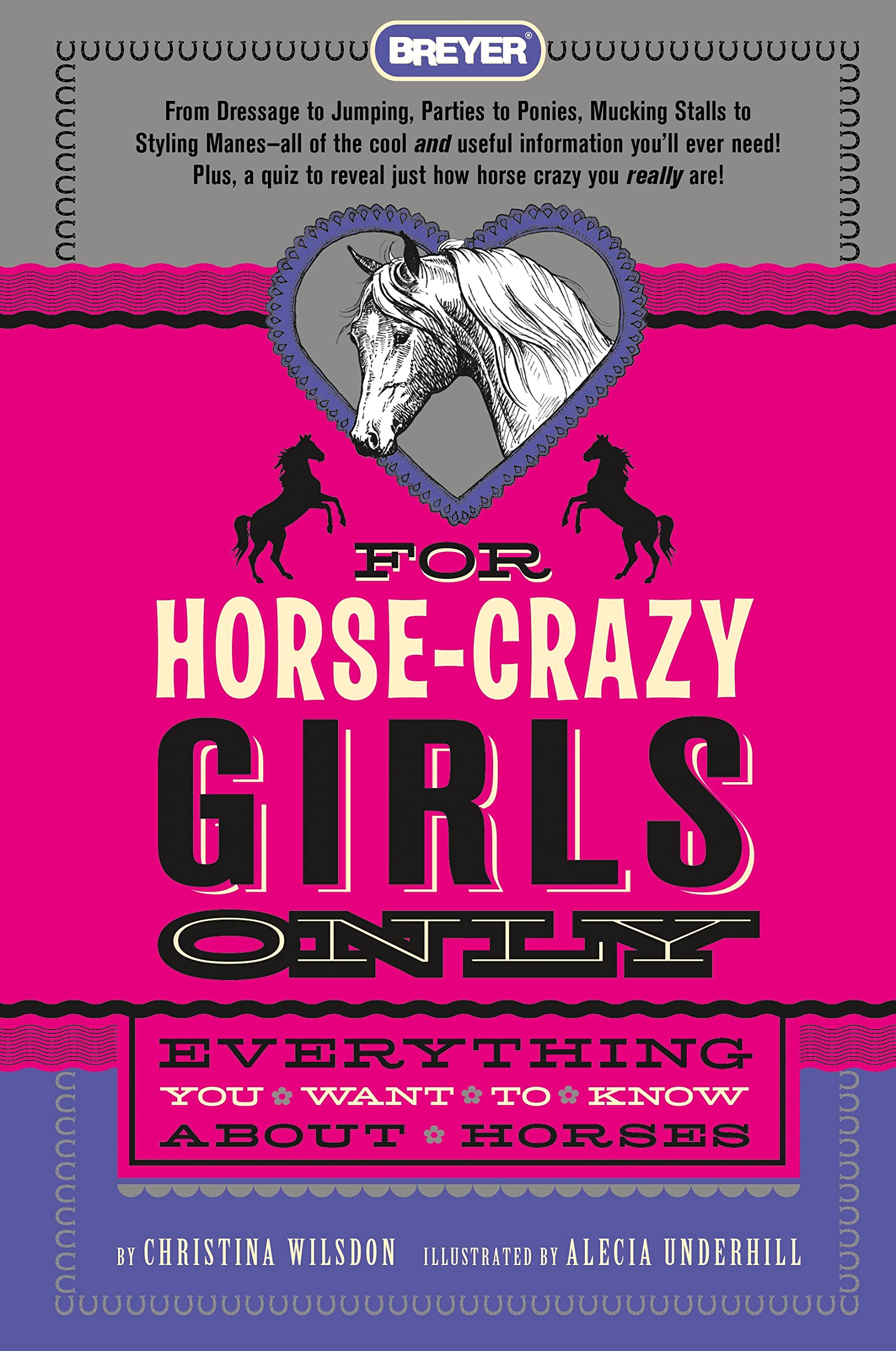 For Horse-Crazy Girls Only Everything You Want to Know about Horses(Hardcover)