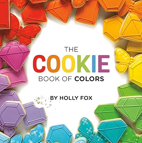 The Cookie Book of Colors Board book children's books Happier Every Chapter   