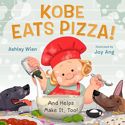 Kobe Eats Pizza! Hardcover