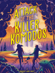 Attack of the Killer Komodos (A Maggie and Nate Mystery) (Hardcover)