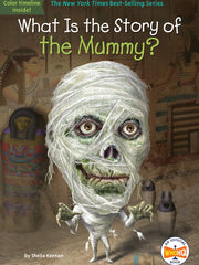 What Is the Story of the Mummy? (Paperback)