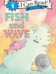 Fish and Wave (I Can Read Comics Level 1) Hardcover