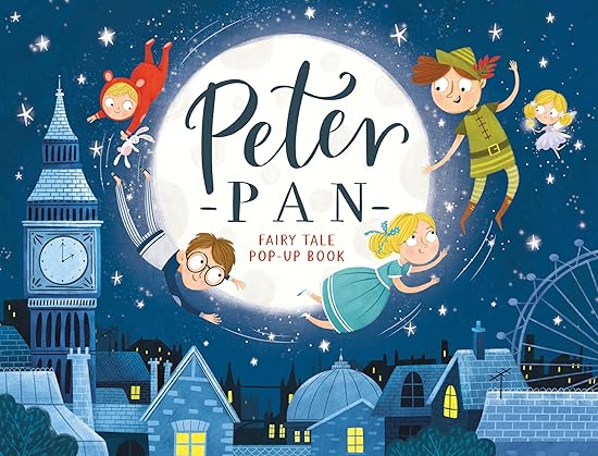 Peter Pan (Fairy Tale Pop-Up Book) Hardcover €“ Pop up