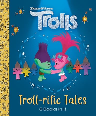 Troll-rific Tales (DreamWorks Trolls) (Little Golden Book) Hardcover Children's Books Happier Every Chapter   