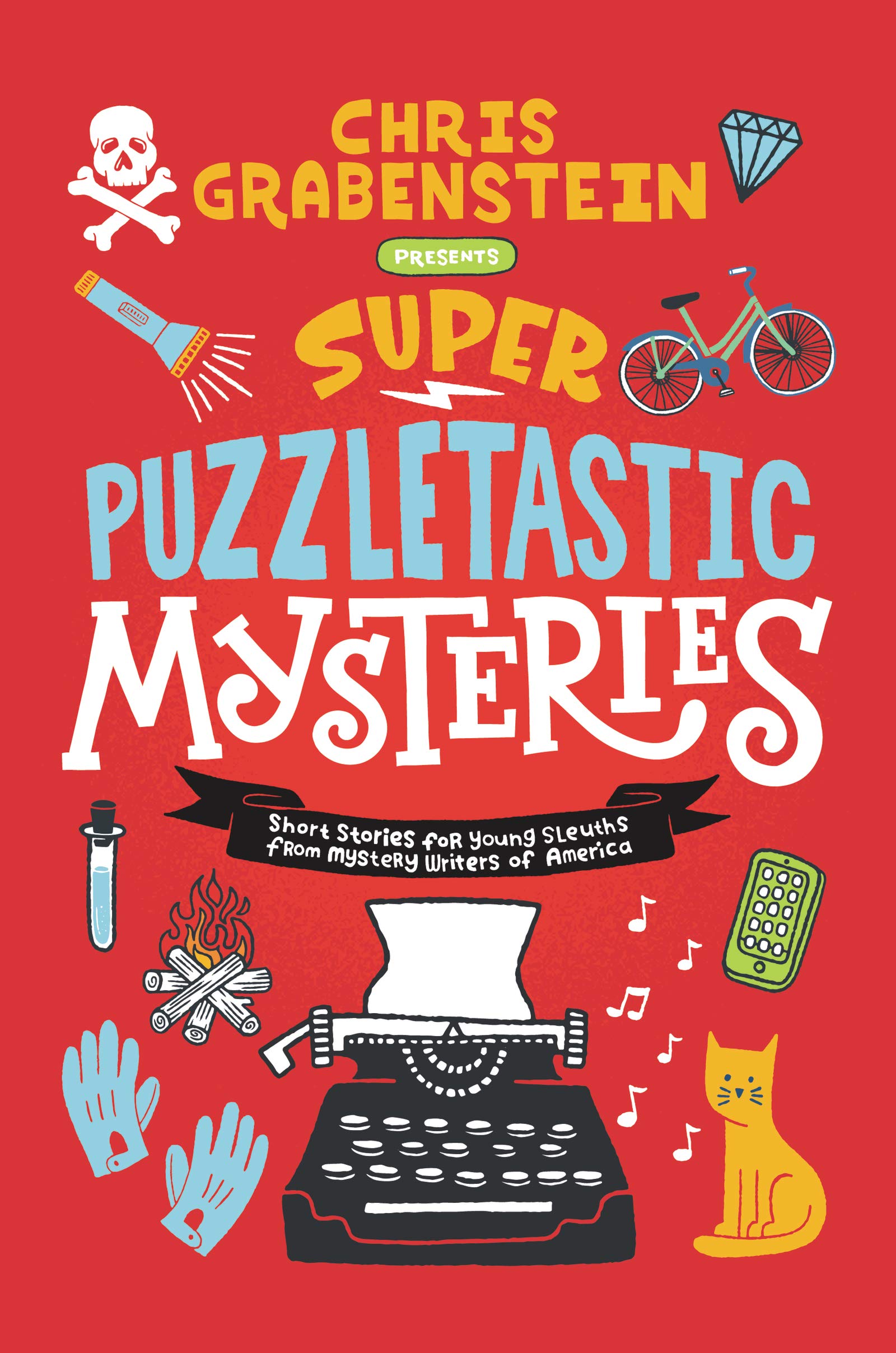 Super Puzzletastic Mysteries Short Stories for Young Sleuths from Mystery Writers of America(Hardcover)