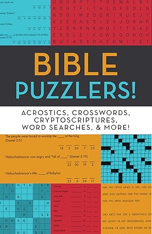 Bible Puzzlers!: Acrostics, Crosswords, Cryptoscriptures, Word Searches & More! Paperback Adult Non-Fiction Happier Every Chapter   