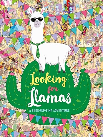 Looking for Llamas: A Seek-and-Find Adventure Paperback