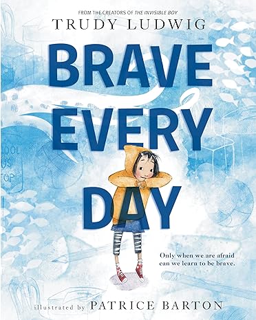 Brave Every Day Hardcover Children's Books Happier Every Chapter   