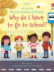 Very First Questions and Answers Why do I have to go to school?: An Empowering First Day of School Book for Children Board book
