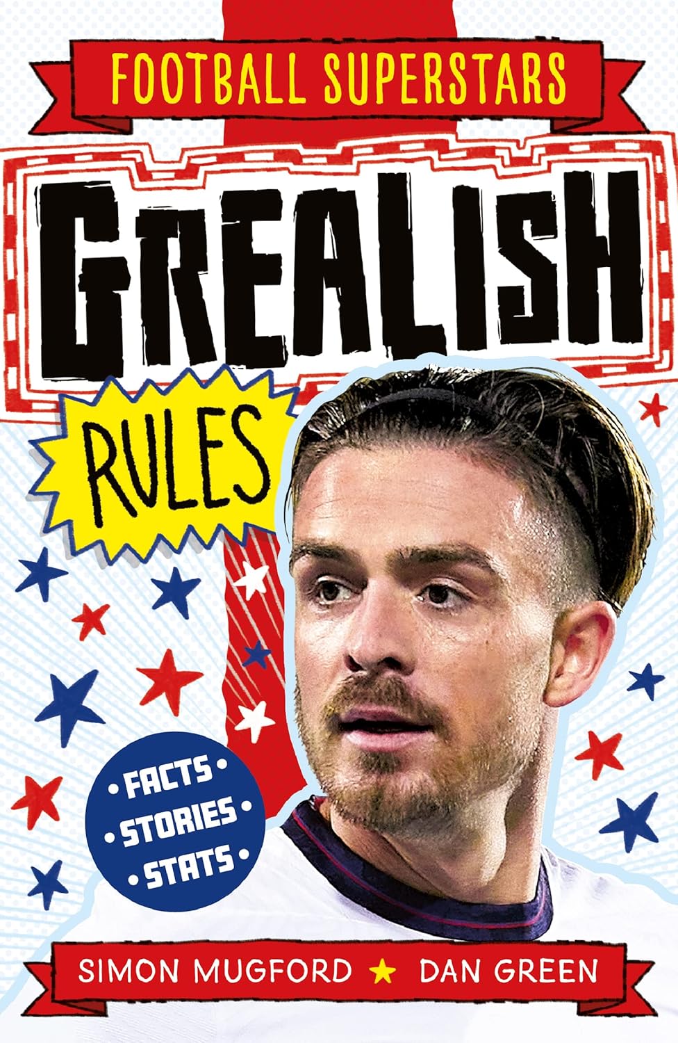 Football Superstars: Grealish Rules Paperback
